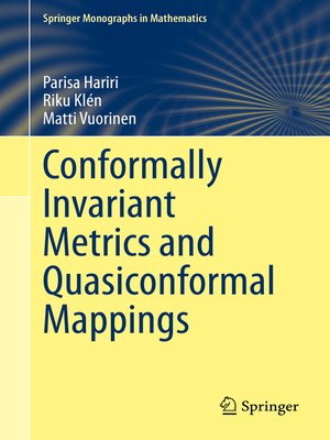 cover image of Conformally Invariant Metrics and Quasiconformal Mappings